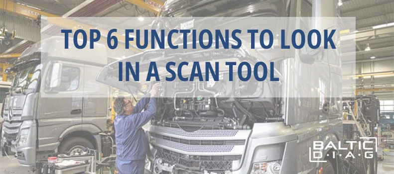 TOP 6 Functions in a scan tool